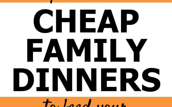 cheap dinner recipes for families