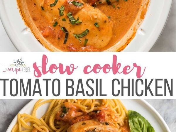 slow cooker creamy tomato basil chicken