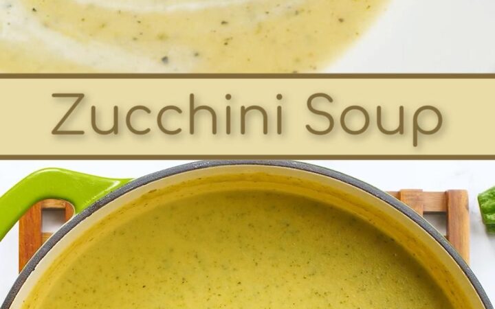 easy zucchini soup recipe