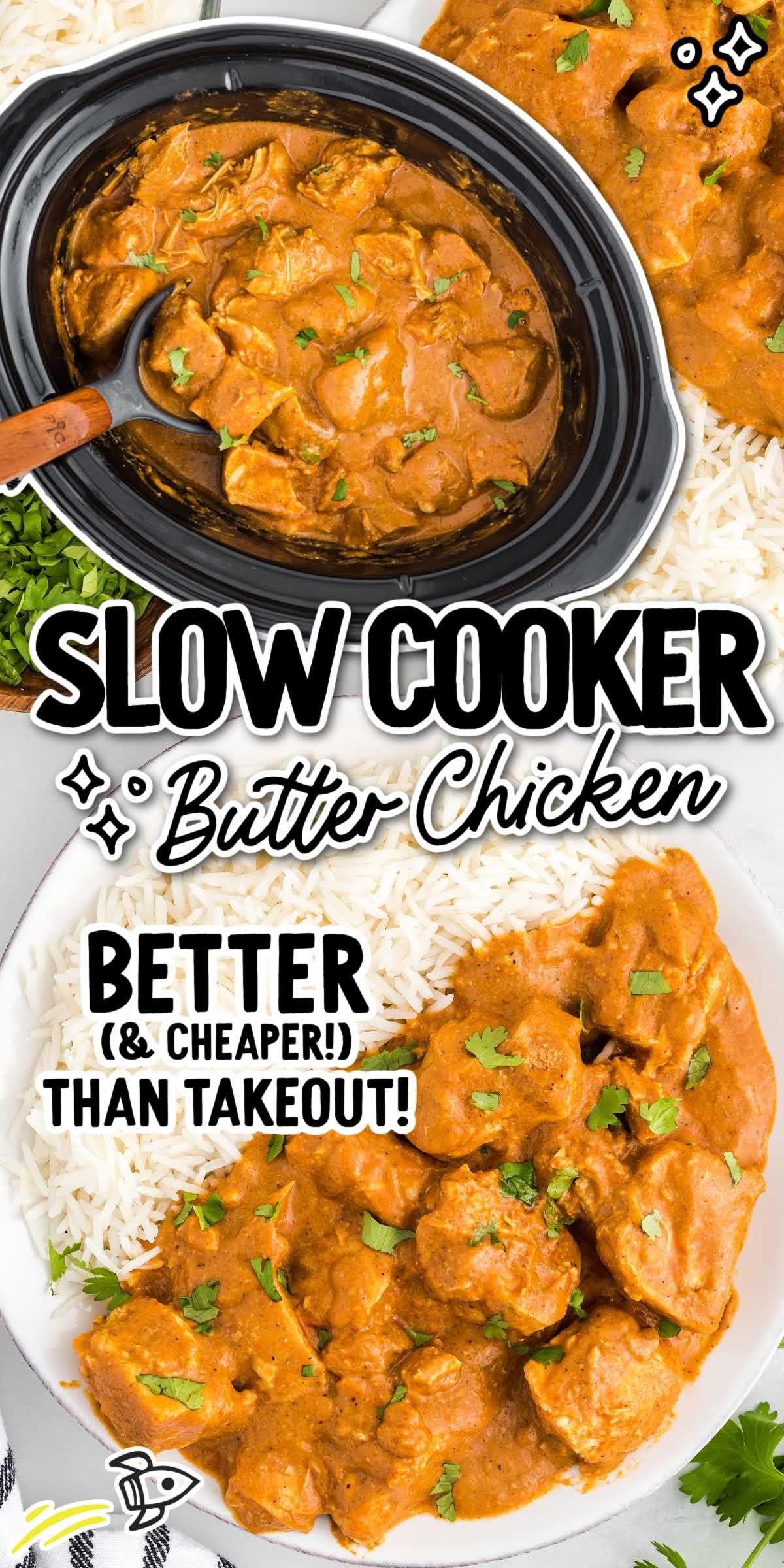 Slow Cooker Butter Chicken with Rich Tomato Cream Sauce