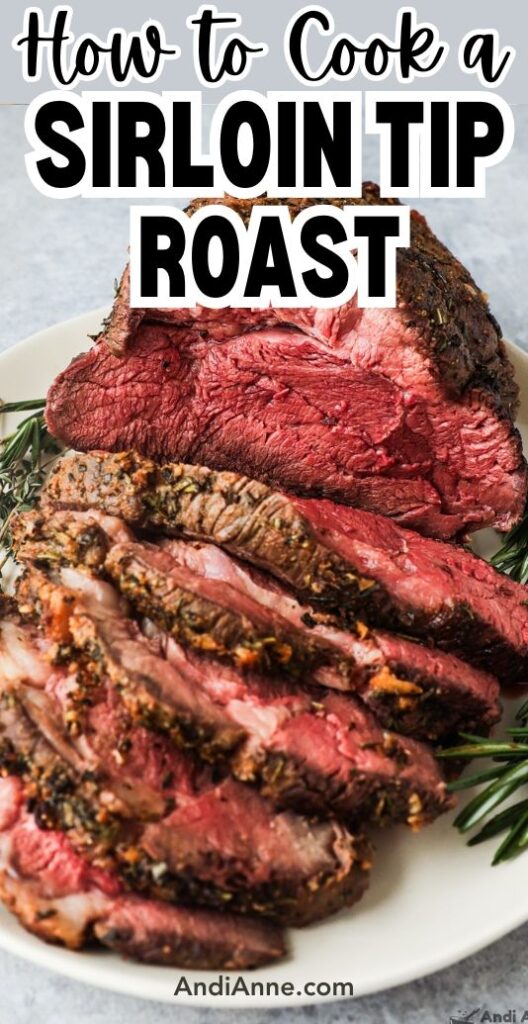 how to cook sirloin tip roast
