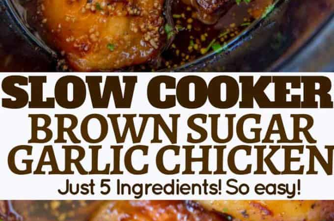 slow cooker brown sugar garlic chicken